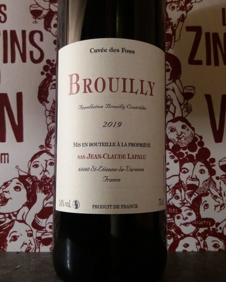 Brouilly Cuvée des Fous 2019 Lapalu